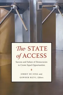 Lo stato dell'accesso: Successi e fallimenti delle democrazie nel creare pari opportunità - The State of Access: Success and Failure of Democracies to Create Equal Opportunities