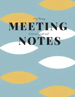 Guida e appunti di sopravvivenza alle riunioni noiose: Quaderno per riunioni e puzzle 8,5x11 - My Boring Meeting Survival Guide and Notes: 8.5x11 Meeting Notebook and Puzzle Book