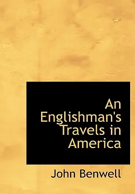 Viaggi di un inglese in America - An Englishman's Travels in America