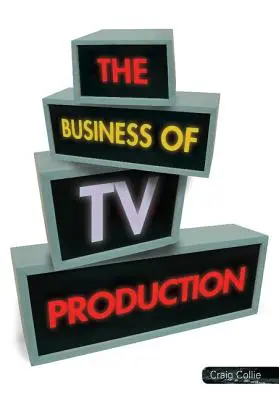 Il business della produzione televisiva - The Business of TV Production