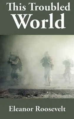 Questo mondo tormentato - This Troubled World