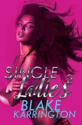Signore single 2 - Single Ladies 2