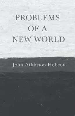 Problemi di un nuovo mondo - Problems of a New World
