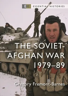 La guerra sovietico-afghana: 1979-89 - The Soviet-Afghan War: 1979-89
