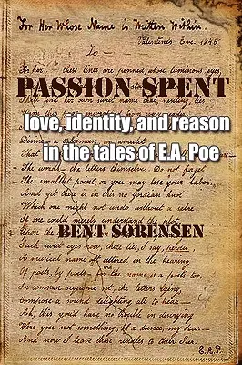 Passione spesa: Amore, identità e ragione nei racconti di E.A. Poe - Passion Spent: Love, Identity, and Reason in the Tales of E.A. Poe