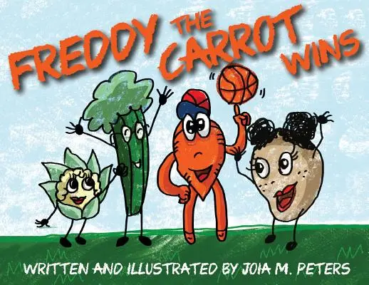 Freddy la carota vince - Freddy the Carrot Wins
