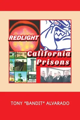 Luce rossa: Prigioni della California - Redlight: California Prisons