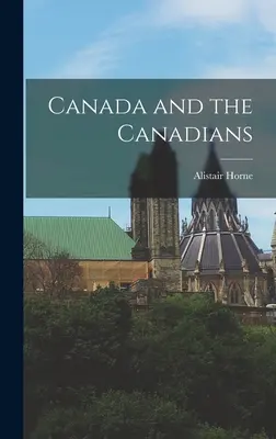 Il Canada e i canadesi - Canada and the Canadians