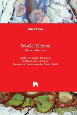 Metodo Sol-Gel - Recenti progressi - Sol-Gel Method - Recent Advances