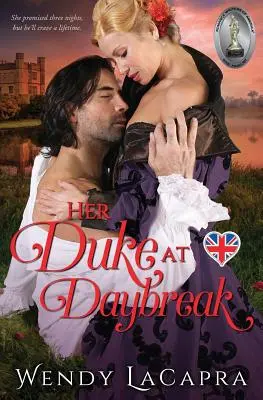 Il suo duca all'alba - Her Duke at Daybreak