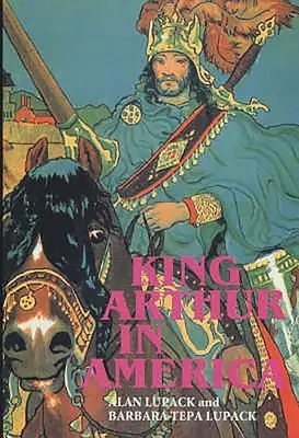 Re Artù in America - King Arthur in America