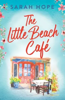 Il Caffè della Piccola Spiaggia - The Little Beach Cafe