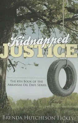 Giustizia rapita - Kidnapped Justice