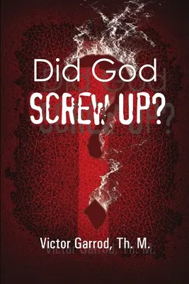Dio ha sbagliato? - Did God Screw Up?