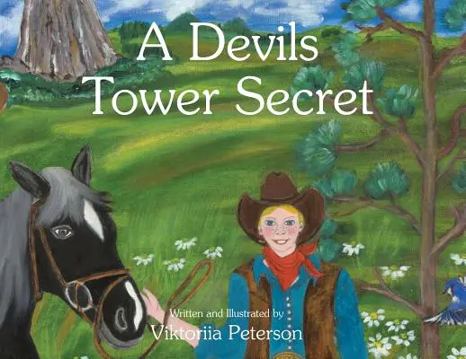 Il segreto della Torre del Diavolo - A Devils Tower Secret