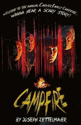 Fuoco da campo: Un dramma dell'orrore - Campfire: A Horror Play