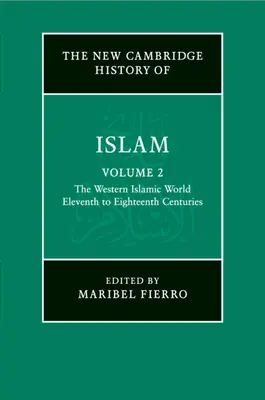 La nuova storia dell'Islam di Cambridge - The New Cambridge History of Islam