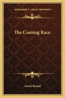 La razza in arrivo - The Coming Race