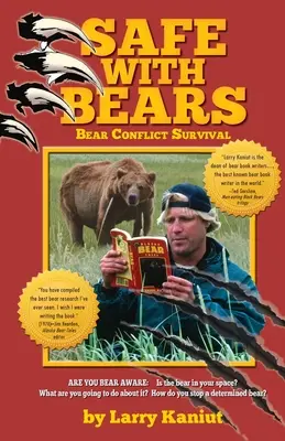 Sicuri con gli orsi: Guida alla sopravvivenza ai conflitti con gli orsi - SAFE with Bears: Bear Conflict Survival Guide