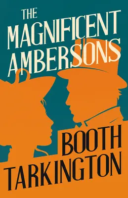 I magnifici Amberson - The Magnificent Ambersons