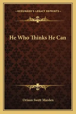 Chi pensa di poterlo fare - He Who Thinks He Can