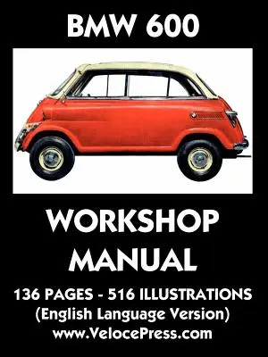 Manuale d'officina della BMW 600 Limousine - BMW 600 Limousine Factory Workshop Manual