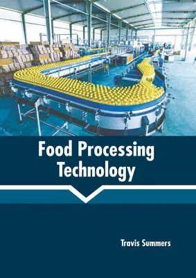 Tecnologia della trasformazione alimentare - Food Processing Technology