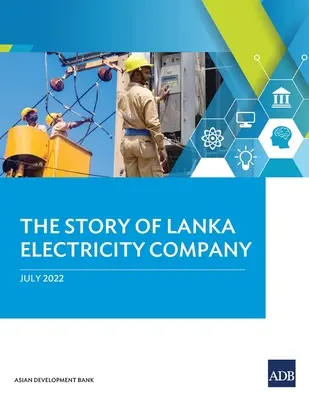 La storia della Lanka Electricity Company - The Story of Lanka Electricity Company