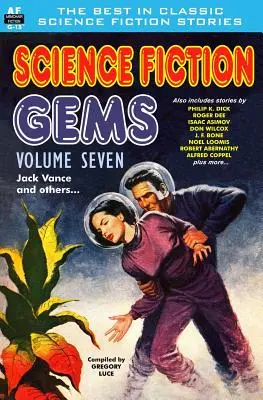 Gemme della fantascienza, volume sette, Jack Vance e altri - Science Fiction Gems, Volume Seven, Jack Vance and others