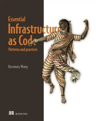 Infrastruttura come codice, modelli e pratiche: Con esempi in Python e Terraform - Infrastructure as Code, Patterns and Practices: With Examples in Python and Terraform