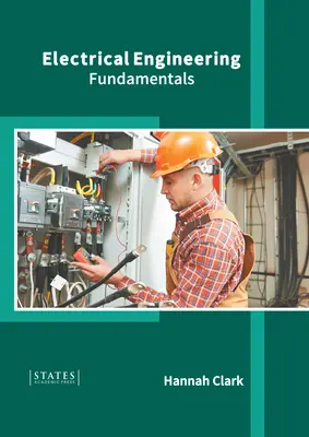 Ingegneria elettrica: Fondamenti - Electrical Engineering: Fundamentals