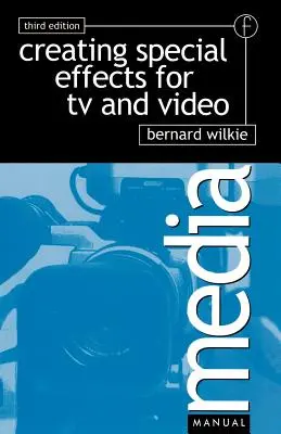 Creare effetti speciali per la TV e il video - Creating Special Effects for TV Andvideo