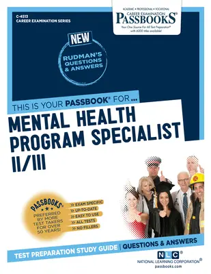 Specialista del programma di salute mentale II/III (C-4513): Guida allo studio dei libretti - Mental Health Program Specialist II/III (C-4513): Passbooks Study Guide