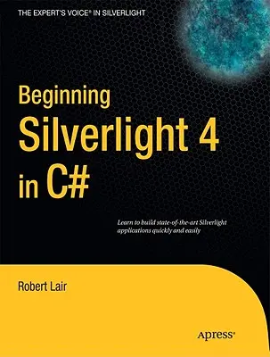 Iniziare Silverlight 4 in C# - Beginning Silverlight 4 in C#