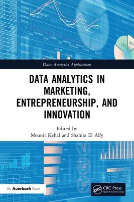 L'analisi dei dati nel marketing, nell'imprenditoria e nell'innovazione - Data Analytics in Marketing, Entrepreneurship, and Innovation