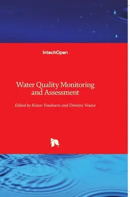 Qualità dell'acqua: Monitoraggio e valutazione - Water Quality: Monitoring and Assessment