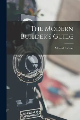 La guida del costruttore moderno - The Modern Builder's Guide