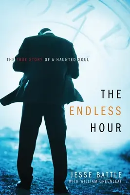 L'ora infinita: la vera storia di un'anima perseguitata - The Endless Hour: The True Story of a Haunted Soul