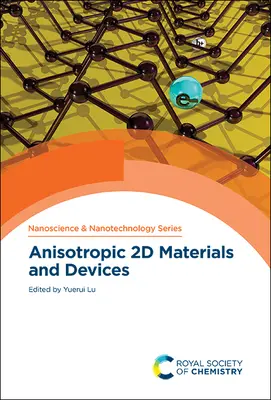 Materiali e dispositivi 2D anisotropi - Anisotropic 2D Materials and Devices