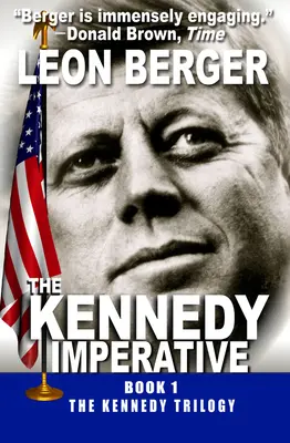 L'imperativo Kennedy - The Kennedy Imperative
