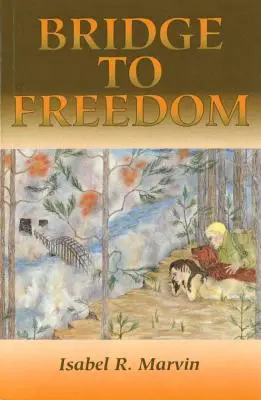 Il ponte verso la libertà (rivisto) - Bridge to Freedom (Revised)