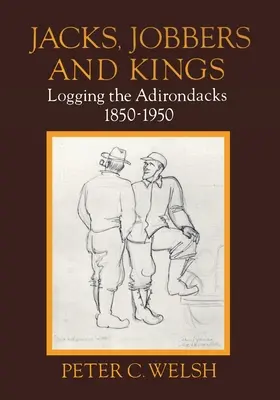 Fanti, mercanti e re - Jacks, Jobbers, and Kings