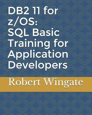 DB2 11 per z/OS: formazione di base su SQL per sviluppatori di applicazioni - DB2 11 for z/OS: SQL Basic Training for Application Developers