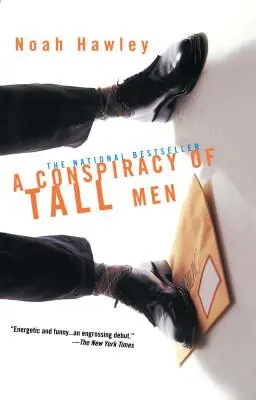 Una cospirazione di uomini alti - A Conspiracy of Tall Men