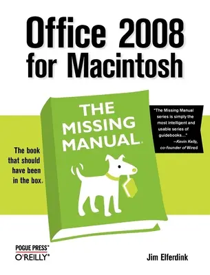 Office 2008 per Macintosh: il manuale mancante - Office 2008 for Macintosh: The Missing Manual