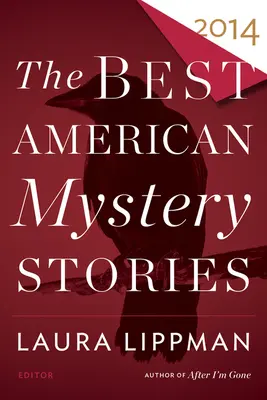 I migliori gialli americani 2014 - The Best American Mystery Stories 2014
