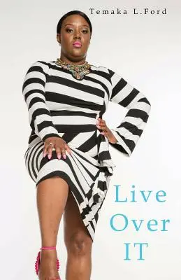 Vivere oltre - Live Over It