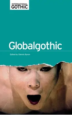 Gotico globale - Globalgothic