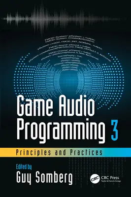 Programmazione audio dei giochi 3: Principi e pratiche - Game Audio Programming 3: Principles and Practices