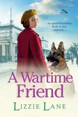 Un'amica di guerra - A Wartime Friend